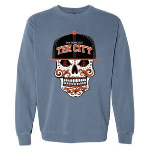 San Francisco The City Sugar Skull Bay Bridge Golden Gate Garment-Dyed Sweatshirt