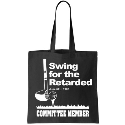 Swing For The Retarded Bag