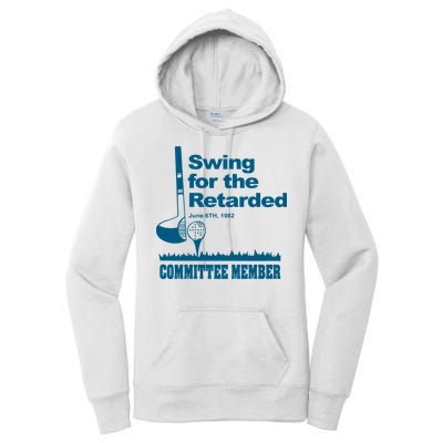 Swing For The Retarded Women's Pullover Hoodie