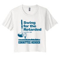 Swing For The Retarded Women's Crop Top Tee