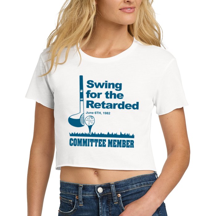 Swing For The Retarded Women's Crop Top Tee
