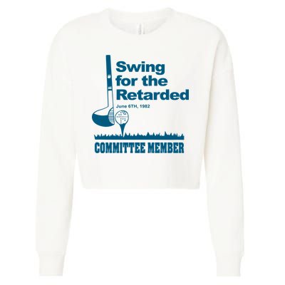 Swing For The Retarded Cropped Pullover Crew
