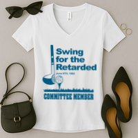 Swing For The Retarded Women's V-Neck T-Shirt
