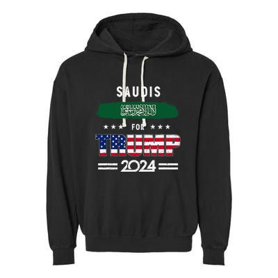 Saudis For Trump 2024 Saudi Arabia Flag Patriotic Supporter Garment-Dyed Fleece Hoodie