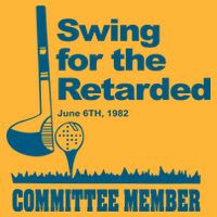 Swing For The Retarded June 6th 1982 Committee Golf Towel