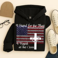 Stand For The Flag, I Kneel At The Cross Patriotic Christian Hoodie