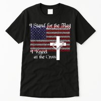 Stand For The Flag, I Kneel At The Cross Patriotic Christian Tall T-Shirt