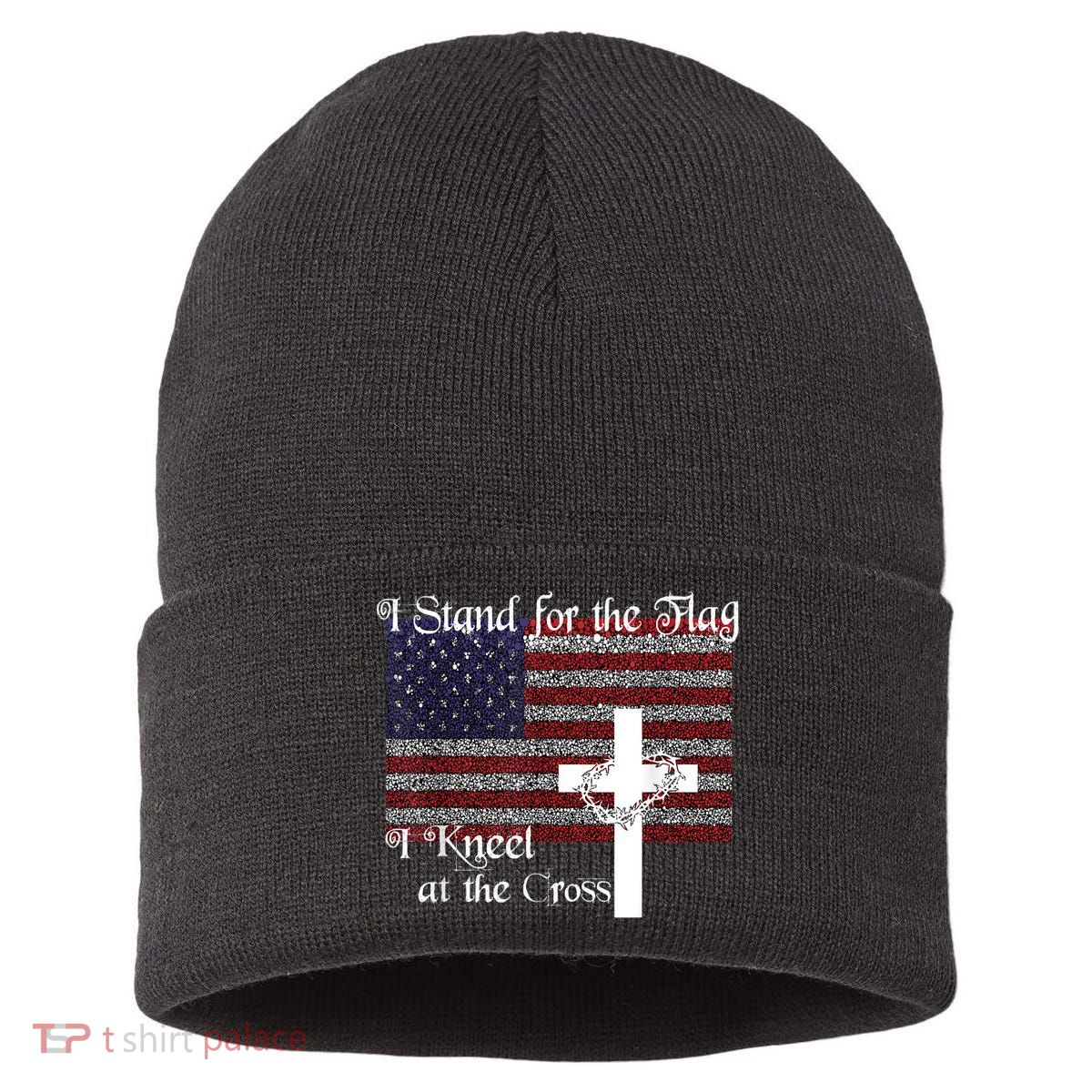 Stand For The Flag, I Kneel At The Cross Patriotic Christian Sustainable Knit Beanie