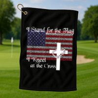 Stand For The Flag, I Kneel At The Cross Patriotic Christian Golf Towel