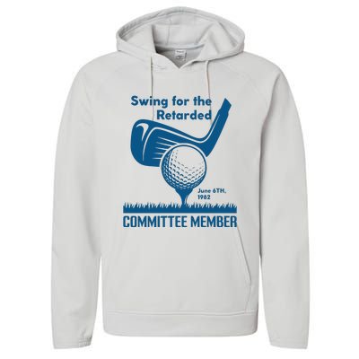 Swing For The Retarded June 6th 1982 Committee Member Performance Fleece Hoodie