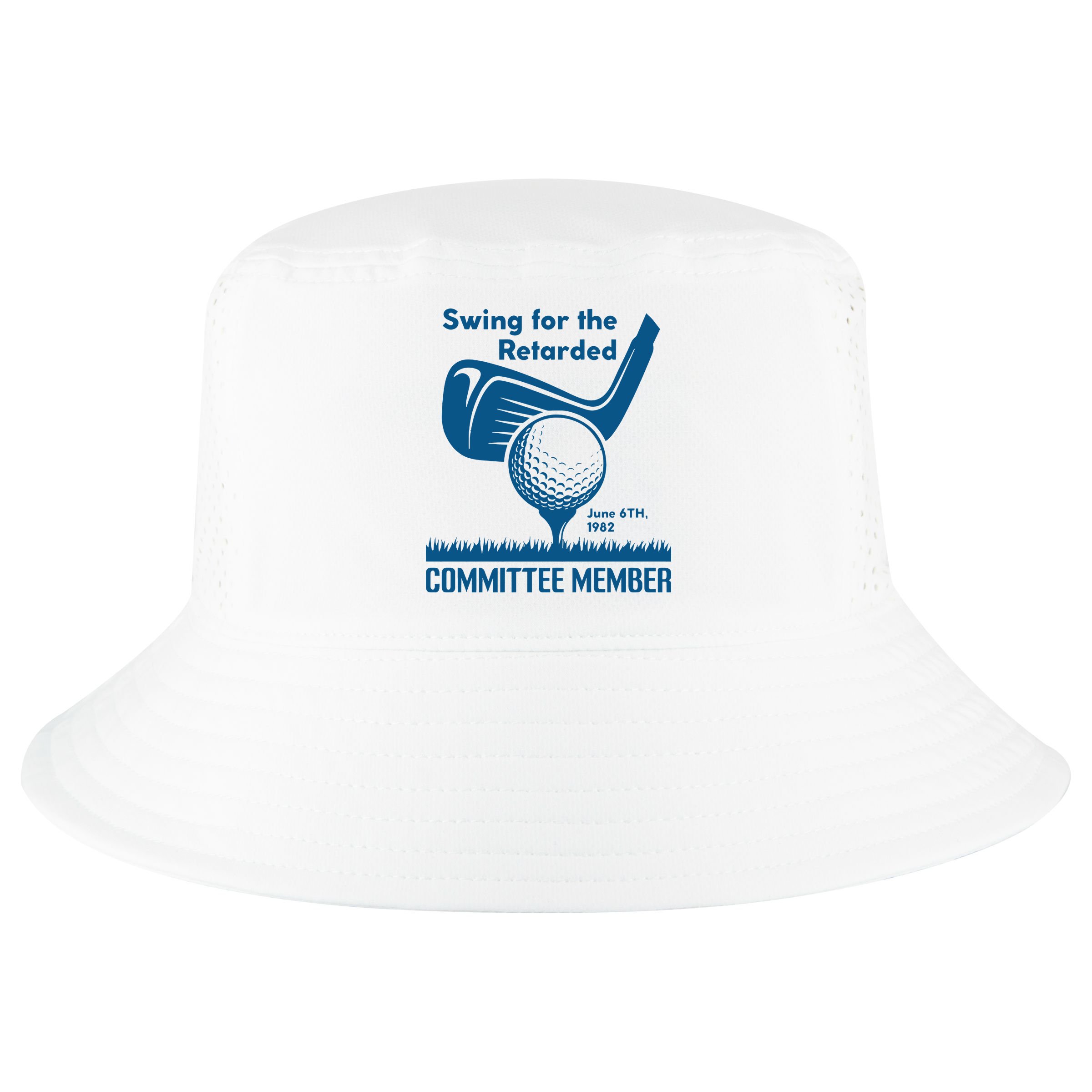 Swing For The Retarded June 6th 1982 Committee Member Cool Comfort Performance Bucket Hat