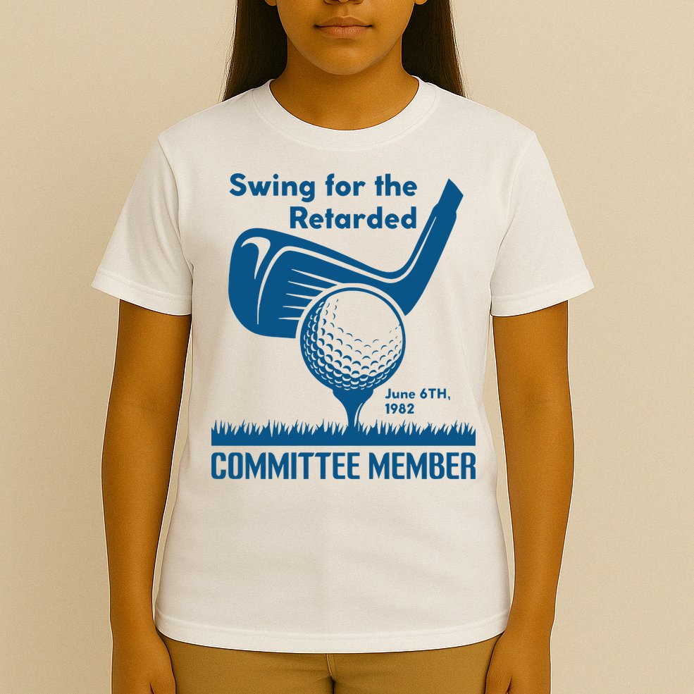 Swing For The Retarded June 6th 1982 Committee Member T-Shirt