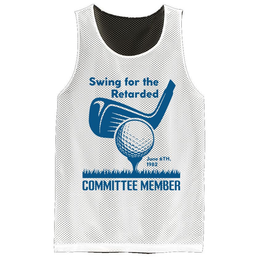 Swing For The Retarded June 6th 1982 Committee Member Mesh Reversible Basketball Jersey Tank