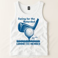Swing For The Retarded June 6th 1982 Committee Member Tank Top