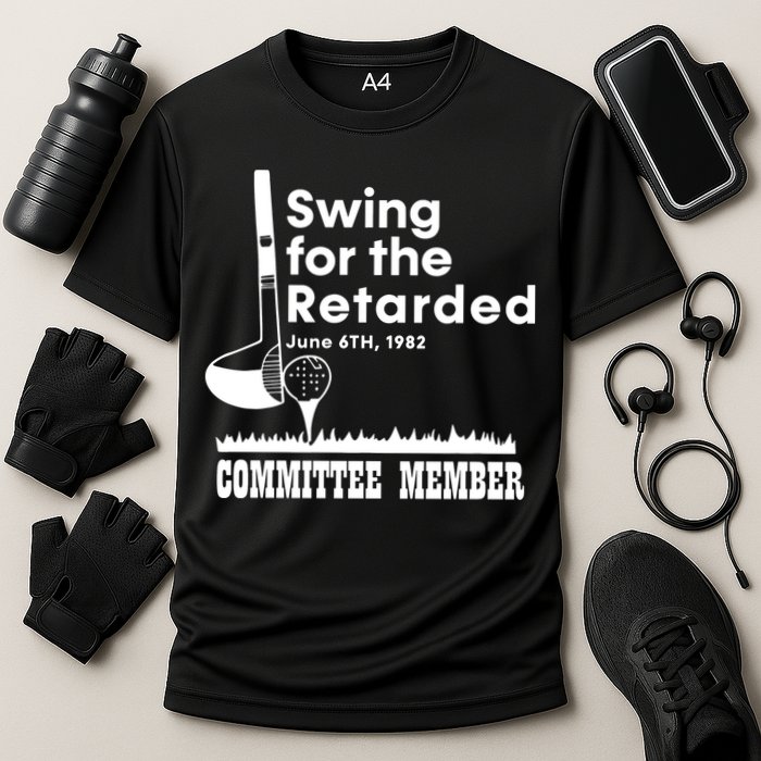 Swing For The Retarded Cooling Performance Crew T-Shirt