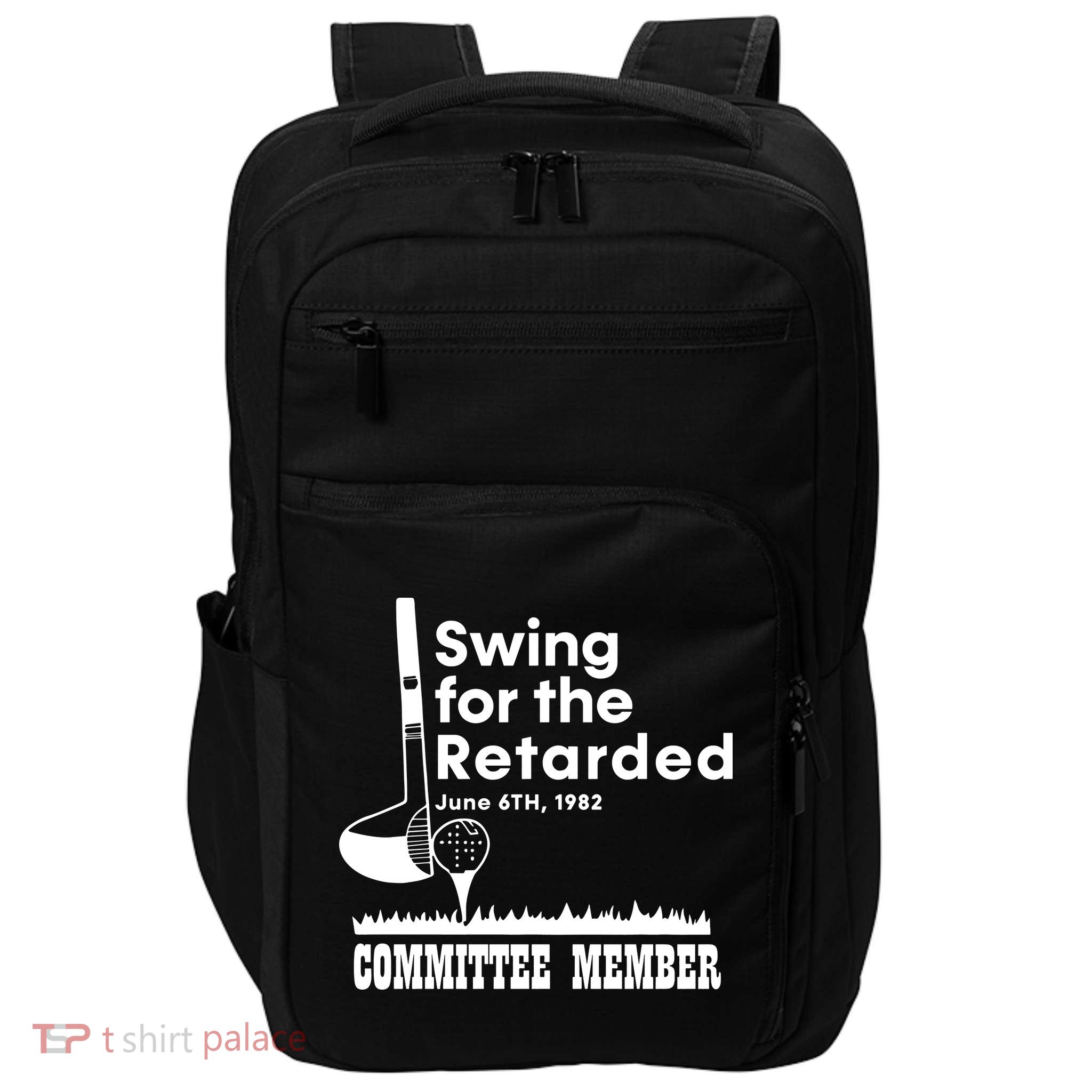 Swing For The Retarded Impact Tech Backpack