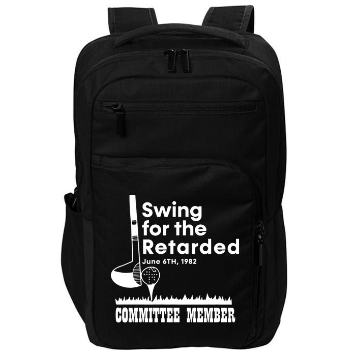 Swing For The Retarded Impact Tech Backpack