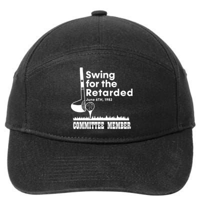 Swing For The Retarded 7-Panel Snapback Hat