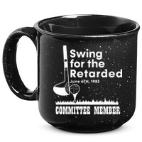 Swing For The Retarded 15oz Campfire Ceramic Mug