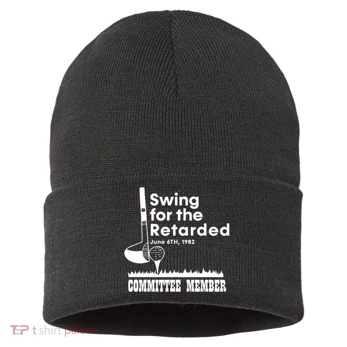 Swing For The Retarded Sustainable Knit Beanie