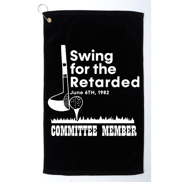 Swing For The Retarded Golf Towel