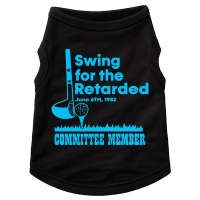 Swing For The Retarded June 6th 1982 Committee Doggie Tank