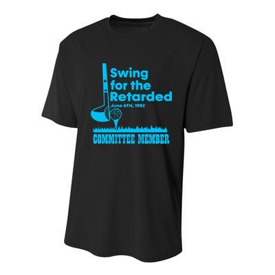 Swing For The Retarded June 6th 1982 Committee Youth Performance Sprint T-Shirt