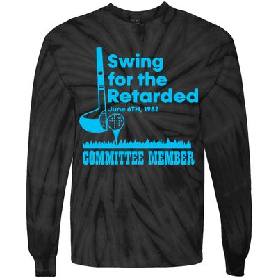 Swing For The Retarded June 6th 1982 Committee Tie-Dye Long Sleeve Shirt