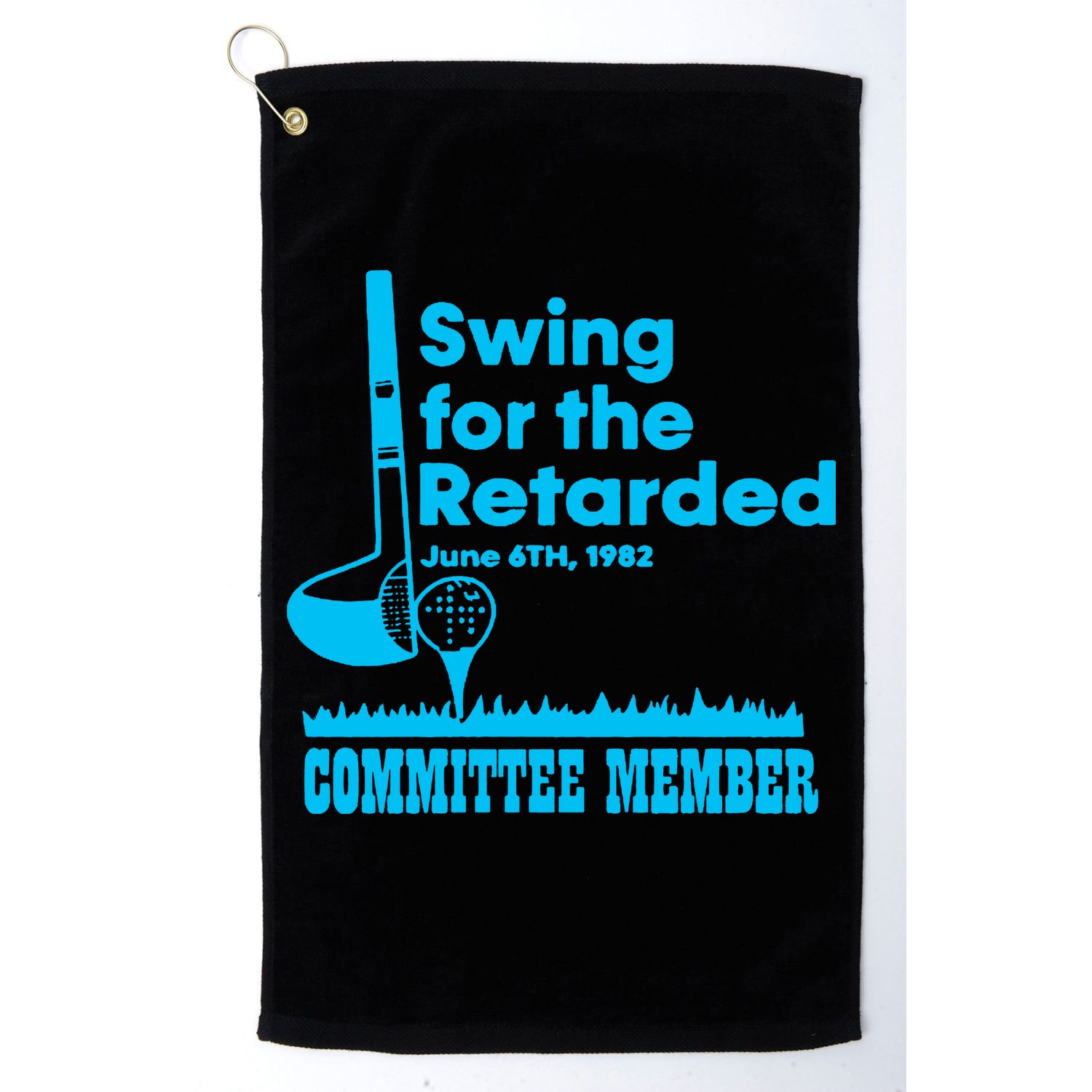 Swing For The Retarded June 6th 1982 Committee Golf Towel