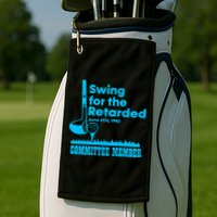Swing For The Retarded June 6th 1982 Committee Golf Towel