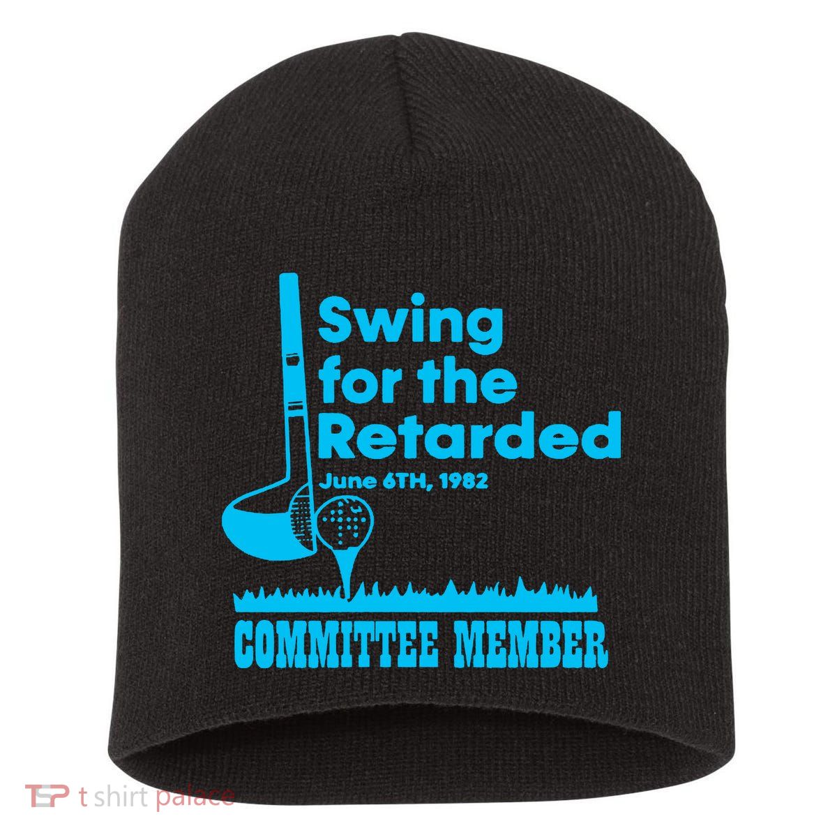 Swing For The Retarded June 6th 1982 Committee Short Acrylic Beanie