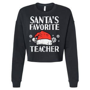 Santas Favorite Teacher Funny Teacher Christmas Xmas Cropped Pullover Crew