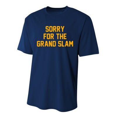 Sorry For The Grand Slam Performance Sprint T-Shirt