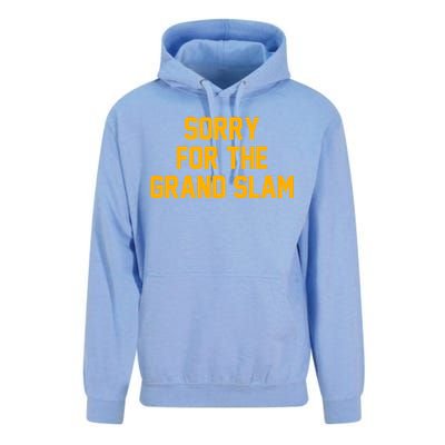 Sorry For The Grand Slam Unisex Surf Hoodie