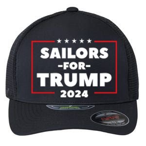 Sailors For Trump 2024 US Navy Donald Trump Support Flexfit Unipanel Trucker Cap