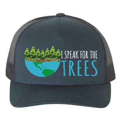 Speak For The Trees Activists Environt Earth Day Gift Yupoong Adult 5-Panel Trucker Hat