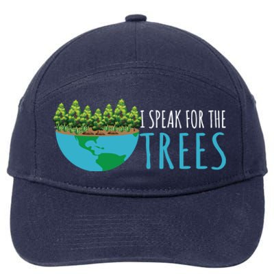 Speak For The Trees Activists Environt Earth Day Gift 7-Panel Snapback Hat