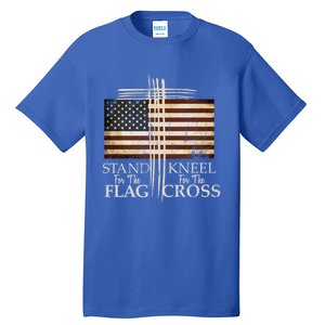 Stand For The Flag Cute Gift Kneel For Cross Love Usa Funny Gift Tall T-Shirt