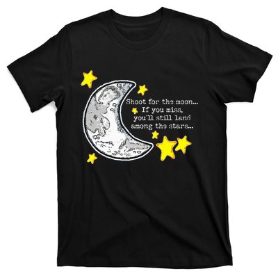 Shoot For The Moon Quote Wmoon & Stars Cute T-Shirt