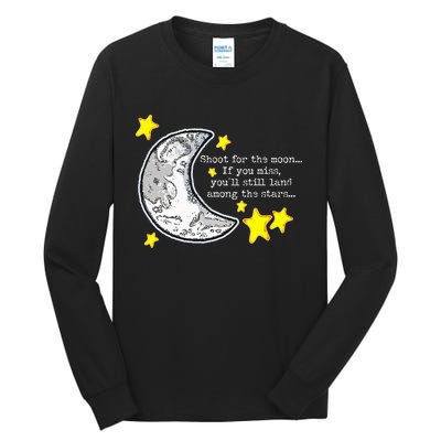 Shoot For The Moon Quote Wmoon & Stars Cute Tall Long Sleeve T-Shirt