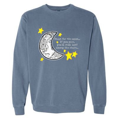 Shoot For The Moon Quote Wmoon & Stars Cute Garment-Dyed Sweatshirt