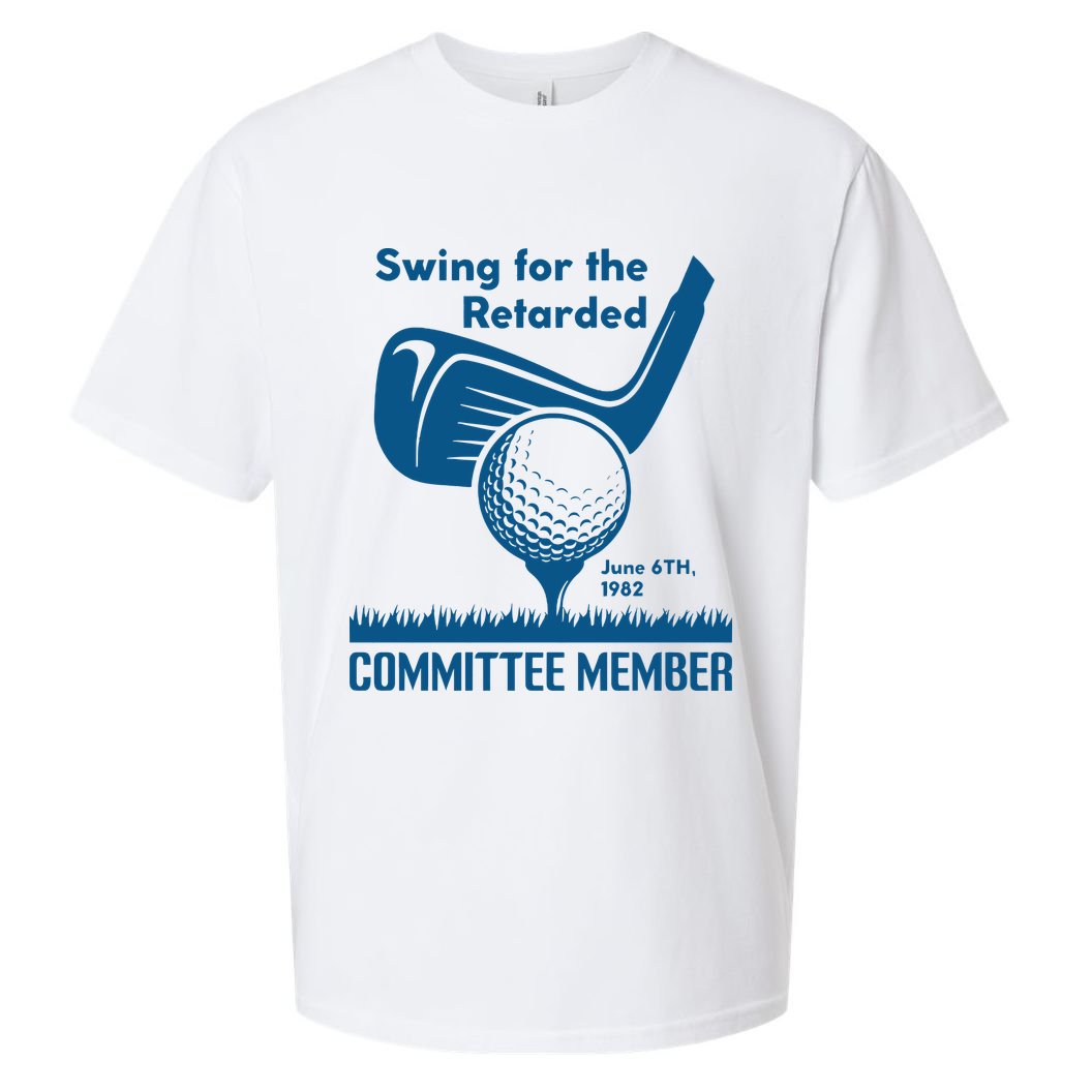 Swing For The Retarded Sueded Cloud Jersey T-Shirt