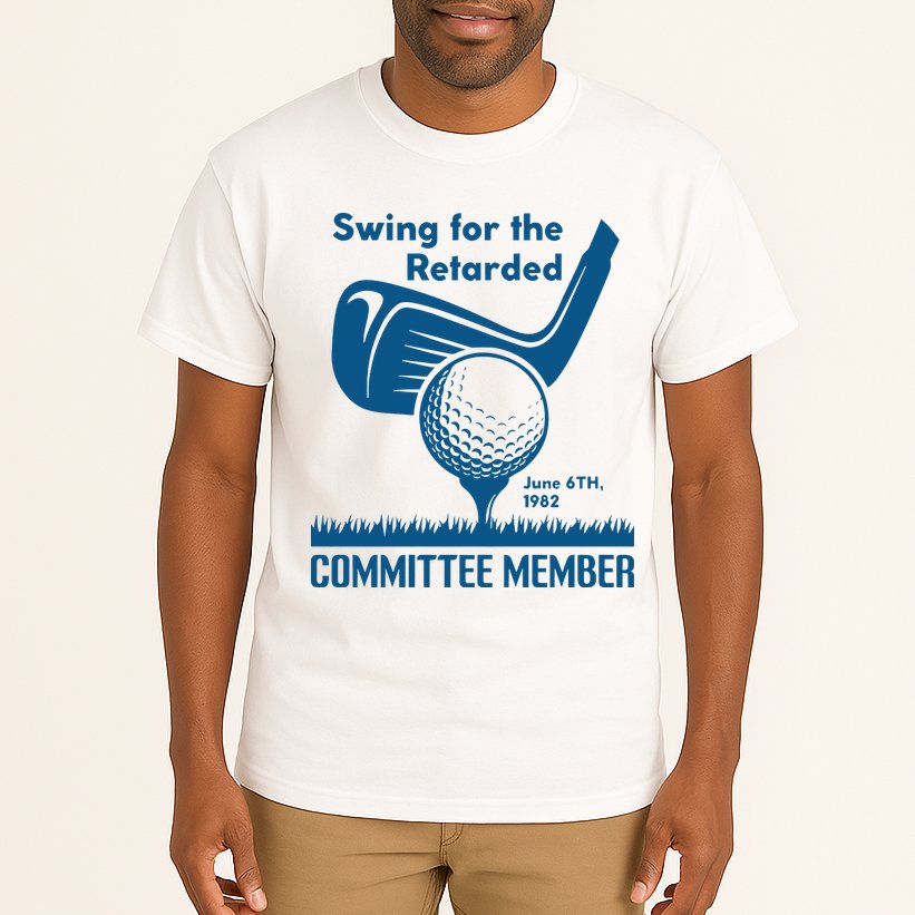 Swing For The Retarded Tall T-Shirt