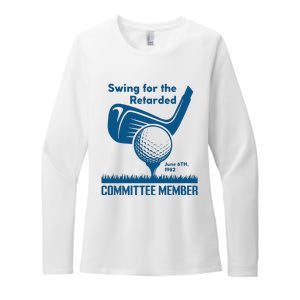 Swing For The Retarded Womens CVC Long Sleeve Shirt