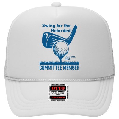 Swing For The Retarded Trucker Hat