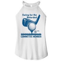 Swing For The Retarded Women's Perfect Tri Rocker Tank