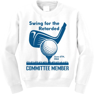 Swing For The Retarded Kids Sweatshirt