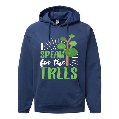 Speak For Trees Environtalist Earth Day Nature Tree Cute Gift Performance Fleece Hoodie