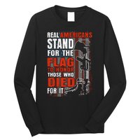 Stand For The Flag To Honor Those Who Died For It Americana / American Pride Long Sleeve Shirt