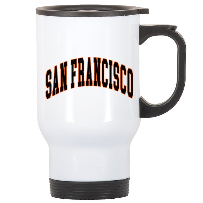 San Francisco Text Stainless Steel Travel Mug